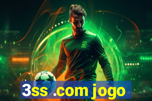 3ss .com jogo